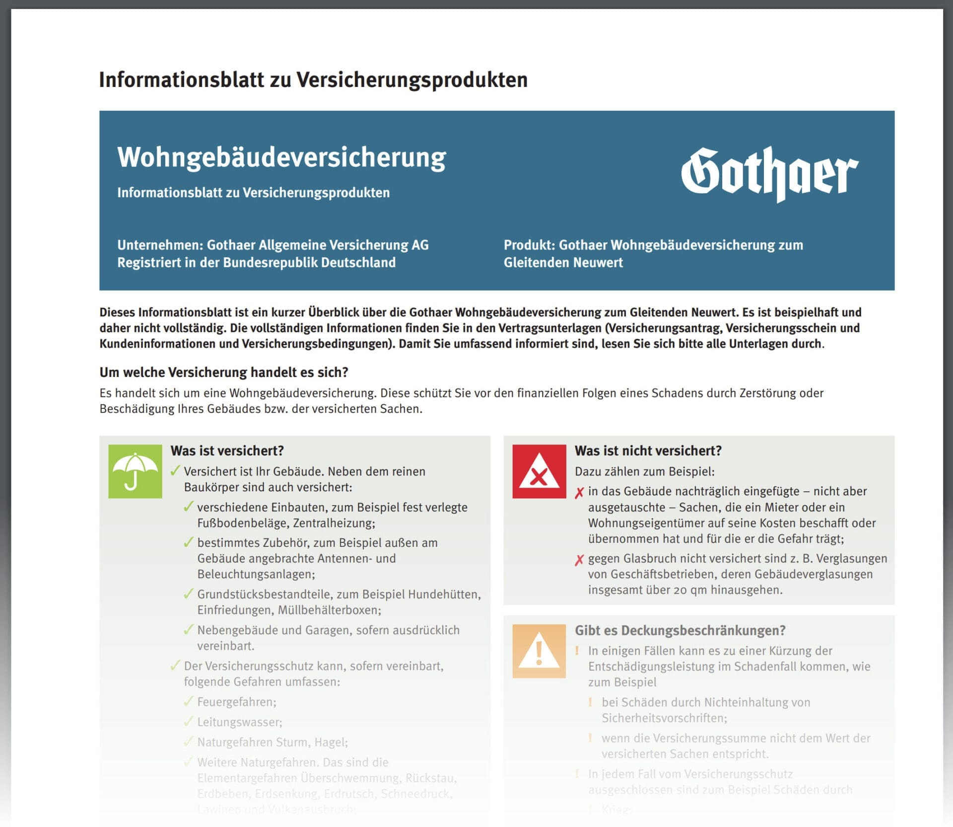 Die allgemeinen Versicherungsbedingungen (AVB) erläutern, was versichert ist, und was nicht. - Leider gibt es Fälle, wo der Versicherte feststellt: Die Gothaer Wohngebäudeversicherung zahlt nicht! (Screenshot gothaer.de/StreamingServlet/app/dvz/DocumentDownload/216485?scope=gothaer_scope am 01.08.2022)