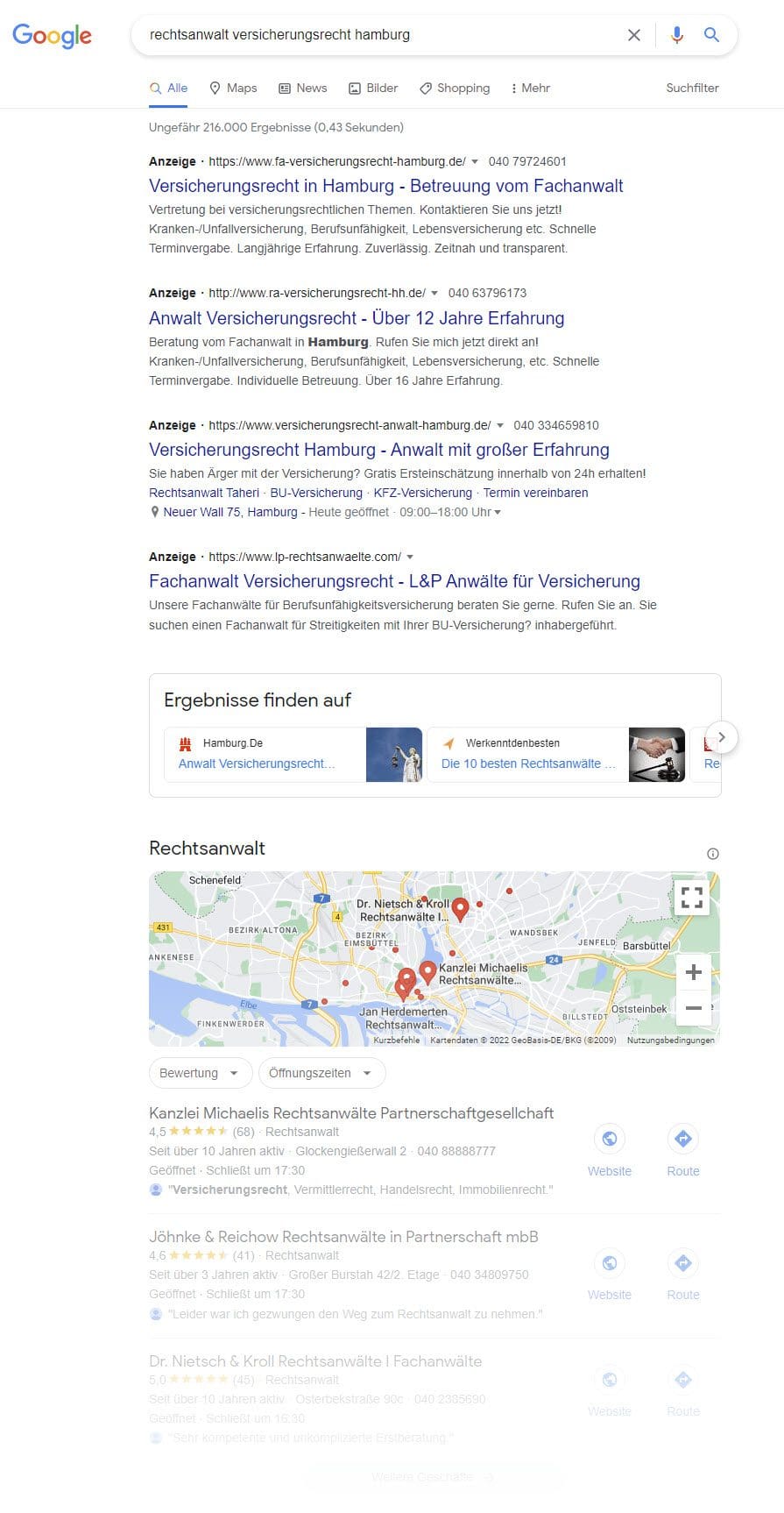 Die Suche nach "Rechtsanwalt Versicherungsrecht Hamburg" in Google liefert viele Treffer, doch welcher Fachanwalt bzw. welche Kanzlei ist wirklich gut? - Nutzen Sie die Empfehlung der Deutschen Schadenshilfe nach einer ersten Prüfung Ihres Falls. (Screenshot Google 17.08.2022)